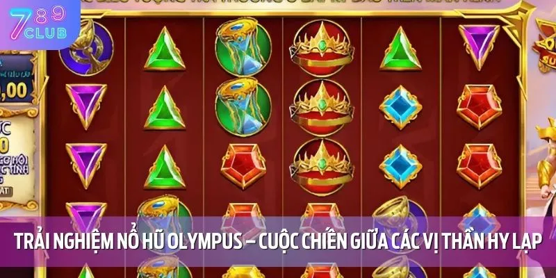 Nổ Hũ Olympus – Game Slot Thần Thoại Đỉnh Cao, Thưởng Khủng 2 Nổ hũ Olympus tái hiện cuộc chiến giữa các vị thần Hy Lạp