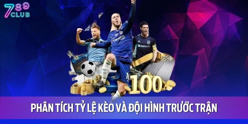 Soi Kèo Thể Thao Chính Xác – Cập Nhật Mỗi Ngày Tại 789CLUB 2 Phân tích tỷ lệ kèo và đội hình trước trận để soi kèo thể thao thành công